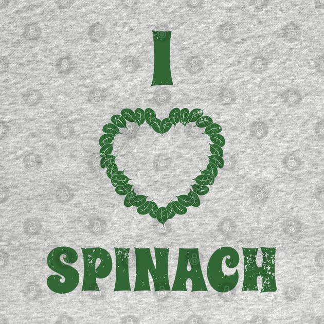 I Love Spinach Veggie Lovers by atomguy